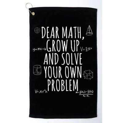 Dear Math Grow Up And Solve Your Own Problem Funny School Golf Towel