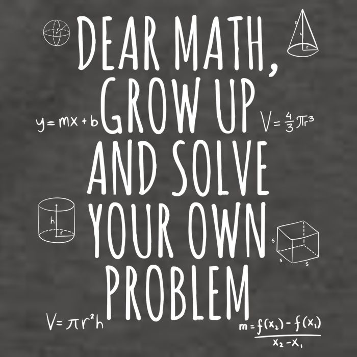 Dear Math Grow Up And Solve Your Own Problem Funny School Vector Backpack