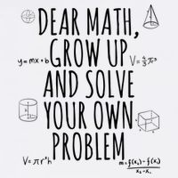 Dear Math Grow Up And Solve Your Own Problem Funny School Garment-Dyed Sweatshirt