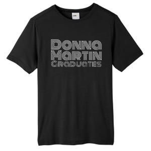 Donna Martin Graduates Tall Fusion ChromaSoft Performance T-Shirt