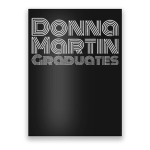 Donna Martin Graduates Poster