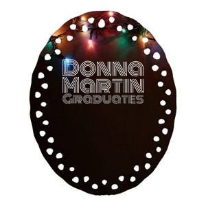 Donna Martin Graduates Ceramic Oval Ornament