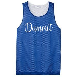 Dammit Motivational Gym Fitness Workout Life Day Cute Gift Mesh Reversible Basketball Jersey Tank