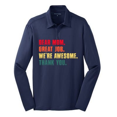 Dear Mom Great Job Were Awesome Thank You Mothers Day Silk Touch Performance Long Sleeve Polo