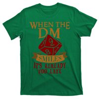 Dungeon Master Gift Dungeon Master  Geeky Gift When The Dungeon Master Smiles T-Shirt