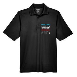 Dear Math Grow Up And Solve Your Own Problems Math Students Men's Origin Performance Pique Polo