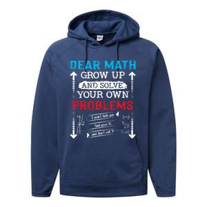 Dear Math Grow Up And Solve Your Own Problems Math Students Performance Fleece Hoodie