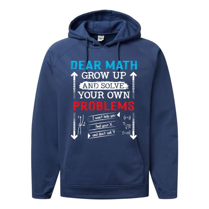 Dear Math Grow Up And Solve Your Own Problems Math Students Performance Fleece Hoodie