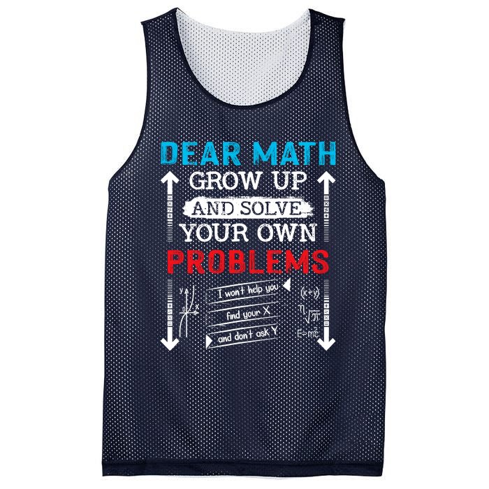 Dear Math Grow Up And Solve Your Own Problems Math Students Mesh Reversible Basketball Jersey Tank