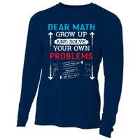 Dear Math Grow Up And Solve Your Own Problems Math Students Cooling Performance Long Sleeve Crew