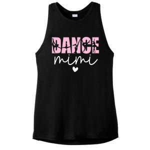 Dance Mimi Grandma Mimi Of A Dancer Dancing Mimi Ladies PosiCharge Tri-Blend Wicking Tank