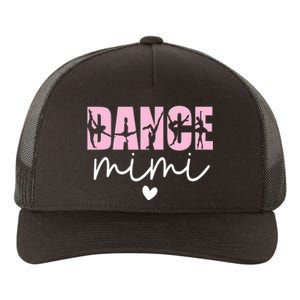 Dance Mimi Grandma Mimi Of A Dancer Dancing Mimi Yupoong Adult 5-Panel Trucker Hat