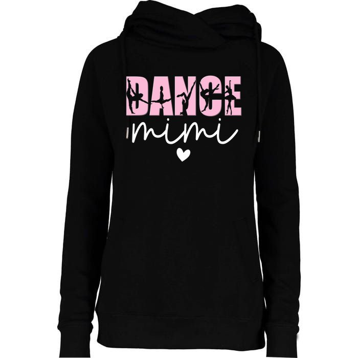 Dance Mimi Grandma Mimi Of A Dancer Dancing Mimi Womens Funnel Neck Pullover Hood