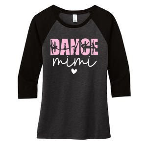 Dance Mimi Grandma Mimi Of A Dancer Dancing Mimi Women's Tri-Blend 3/4-Sleeve Raglan Shirt