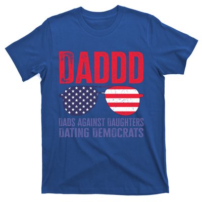 Daddd Meaningful Gift Dads Against Daughters Dating Democrats Gift T-Shirt