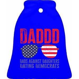 Daddd Meaningful Gift Dads Against Daughters Dating Democrats Gift Ceramic Bell Ornament