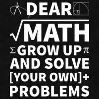 Dear Math Grow Up And Solve Your Own Problems Ladies PosiCharge Tri-Blend Wicking Tank