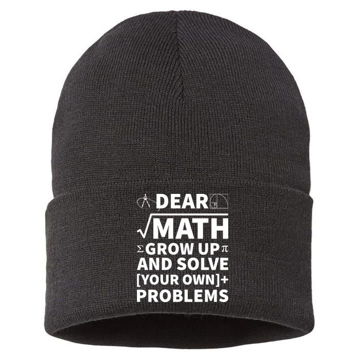 Dear Math Grow Up And Solve Your Own Problems Sustainable Knit Beanie