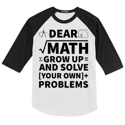 Dear Math Grow Up And Solve Your Own Problems Kids Colorblock Raglan Jersey