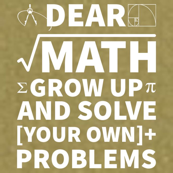 Dear Math Grow Up And Solve Your Own Problems Garment-Dyed Women's Muscle Tee