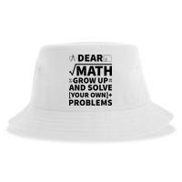 Dear Math Grow Up And Solve Your Own Problems Sustainable Bucket Hat