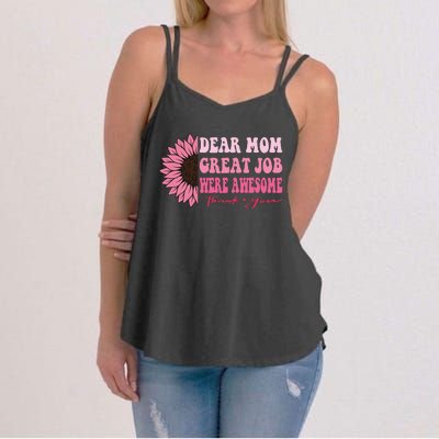 Dear Mom Great Job Were Awesome Thank You Mothers Day Women's Strappy Tank