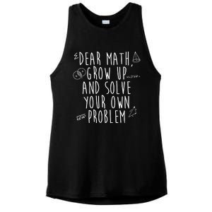 Dear Math Grow Up And Solve Your Own Problem Funny Ladies PosiCharge Tri-Blend Wicking Tank