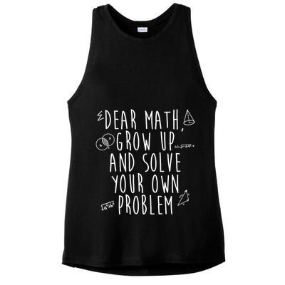 Dear Math Grow Up And Solve Your Own Problem Funny Ladies PosiCharge Tri-Blend Wicking Tank
