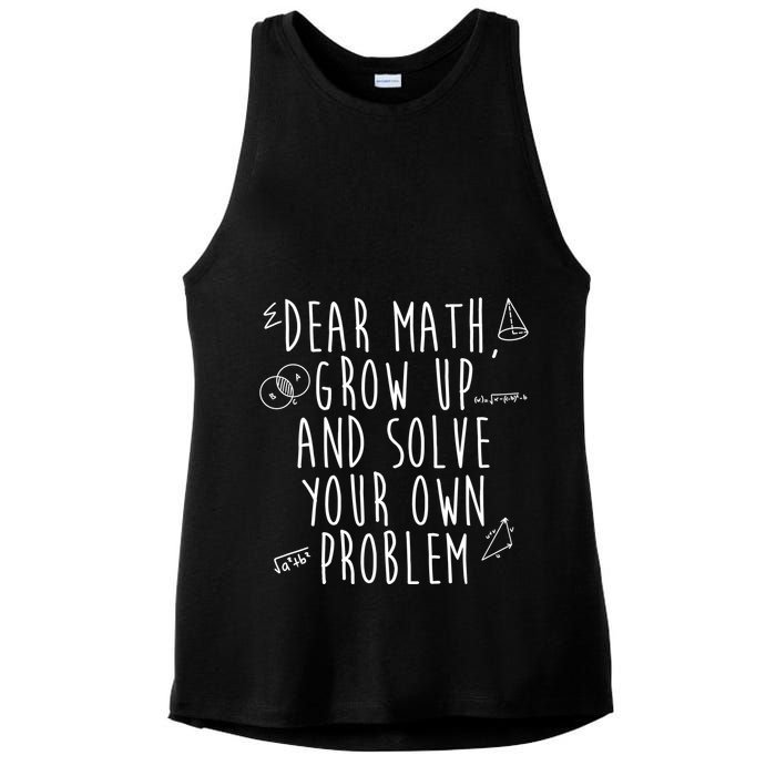 Dear Math Grow Up And Solve Your Own Problem Funny Ladies PosiCharge Tri-Blend Wicking Tank