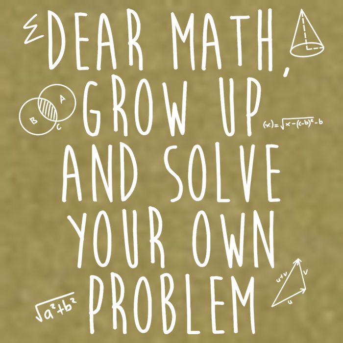 Dear Math Grow Up And Solve Your Own Problem Funny Garment-Dyed Women's Muscle Tee