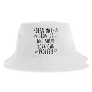 Dear Math Grow Up And Solve Your Own Problem Funny Sustainable Bucket Hat