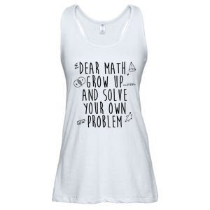 Dear Math Grow Up And Solve Your Own Problem Funny Ladies Essential Flowy Tank