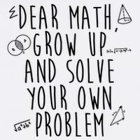 Dear Math Grow Up And Solve Your Own Problem Funny Cropped Pullover Crew