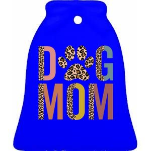 Dog Mom Half Leopard Dog Mama Fur Mom Puppy Dog Mommy Meaningful Gift Ceramic Bell Ornament