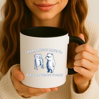Damn Might Have To Call In Thicc Today Meme Mug