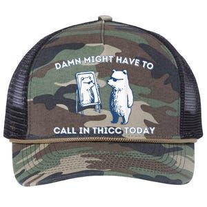 Damn Might Have To Call In Thicc Today Meme Retro Rope Trucker Hat Cap