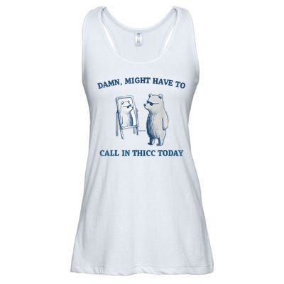 Damn Might Have To Call In Thicc Today Meme Ladies Essential Flowy Tank