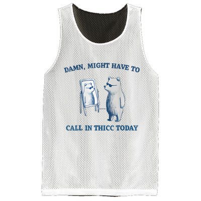 Damn Might Have To Call In Thicc Today Meme Mesh Reversible Basketball Jersey Tank