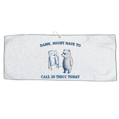 Damn Might Have To Call In Thicc Today Meme Large Microfiber Waffle Golf Towel