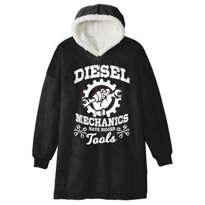 Diesel Mechanic Have Bigger Tools Truck Repair Hooded Wearable Blanket