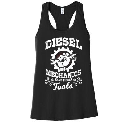 Diesel Mechanic Have Bigger Tools Truck Repair Women's Racerback Tank