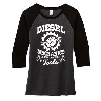 Diesel Mechanic Have Bigger Tools Truck Repair Women's Tri-Blend 3/4-Sleeve Raglan Shirt