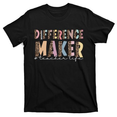 Difference Maker Hashtag Teacher Life T-Shirt