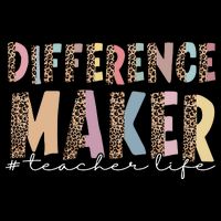 Difference Maker Hashtag Teacher Life Button