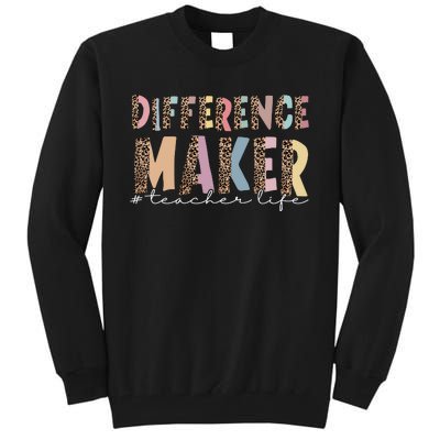 Difference Maker Hashtag Teacher Life Tall Sweatshirt