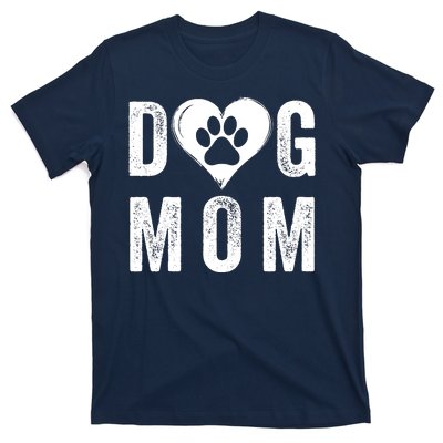 Dog Mom Happy MotherS Day Dog Mama Dog Loving Mom Puppy Mom T-Shirt