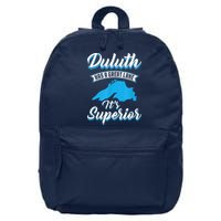 Duluth Minnesota Has A Great Lake Its Superior Pun 16 in Basic Backpack