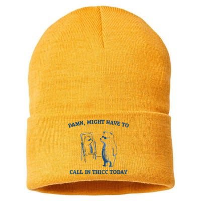 Damn Might Have To Call In Thicc Today Meme Sustainable Knit Beanie