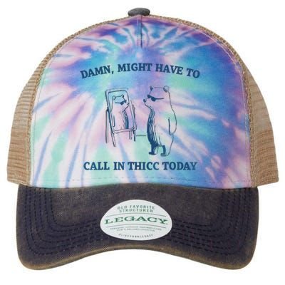 Damn Might Have To Call In Thicc Today Meme Legacy Tie Dye Trucker Hat