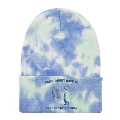 Damn Might Have To Call In Thicc Today Meme Tie Dye 12in Knit Beanie